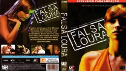 Falsa Loura (2007) - Brazilian Movie